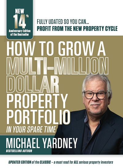 Michael Yardney’s books Michael Yardney’s books